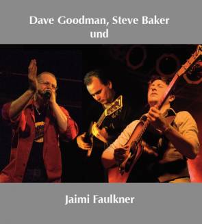 Jaimi Faulkner/Dave Goodman/Steve Baker